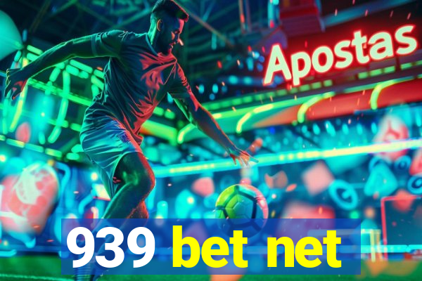 939 bet net